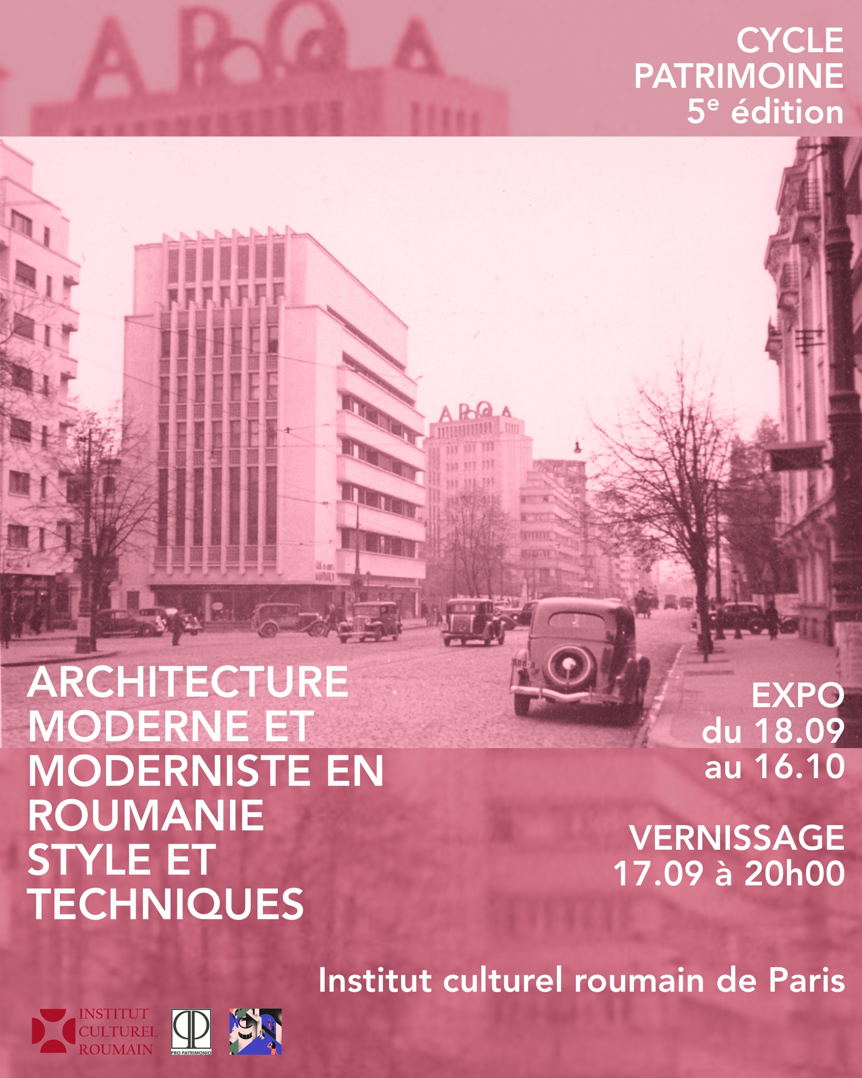 Arhitectura modernistă românească, redescoperită la Paris printr-o expoziție inedită