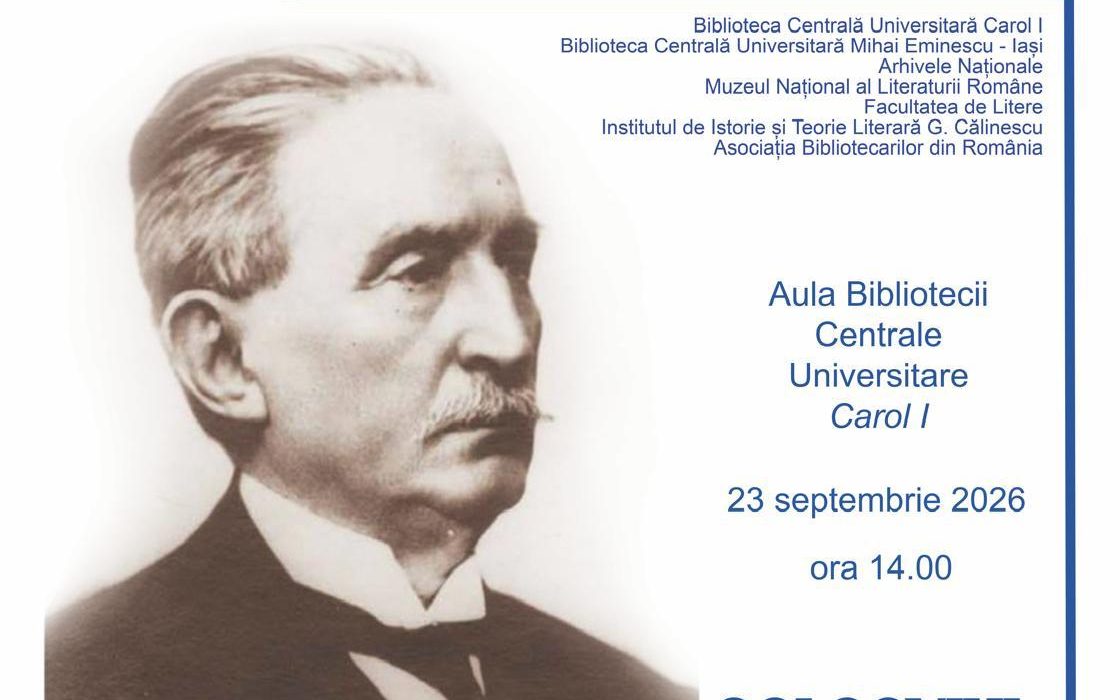 Colocviul Național „Ion Bianu 170”: 170 de ani de la nașterea celui care a construit Biblioteca Academiei Române