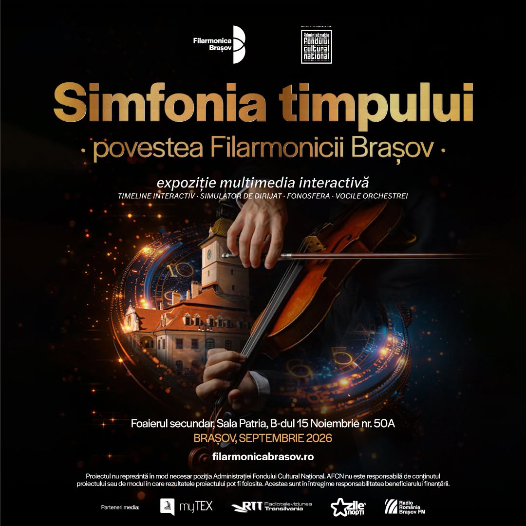 „Simfonia Timpului”, la Sala Patria din Brașov: expoziție interactivă pentru cei 148 de ani ai Filarmonicii