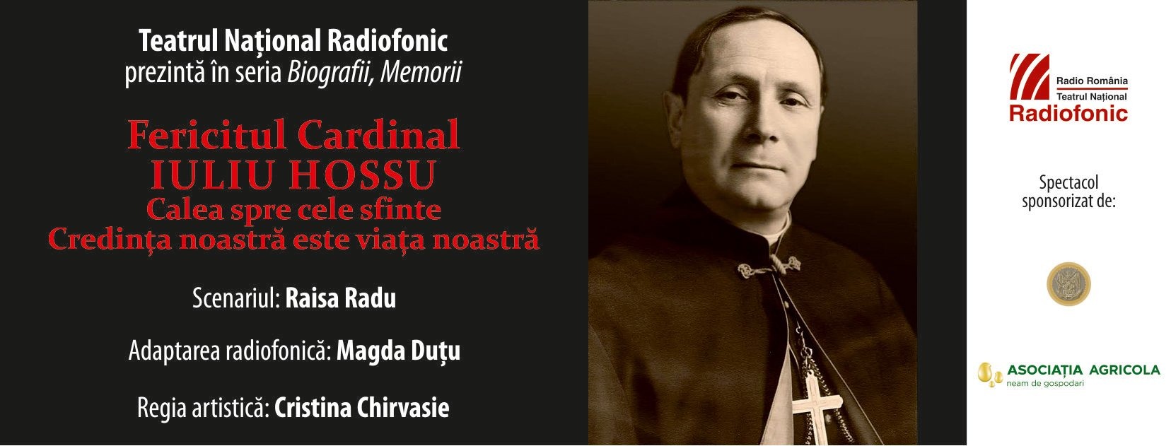 Teatrul Național Radiofonic, două premiere despre Cardinalul Iuliu Hossu, pe 6 octombrie, la Radio România Cultural