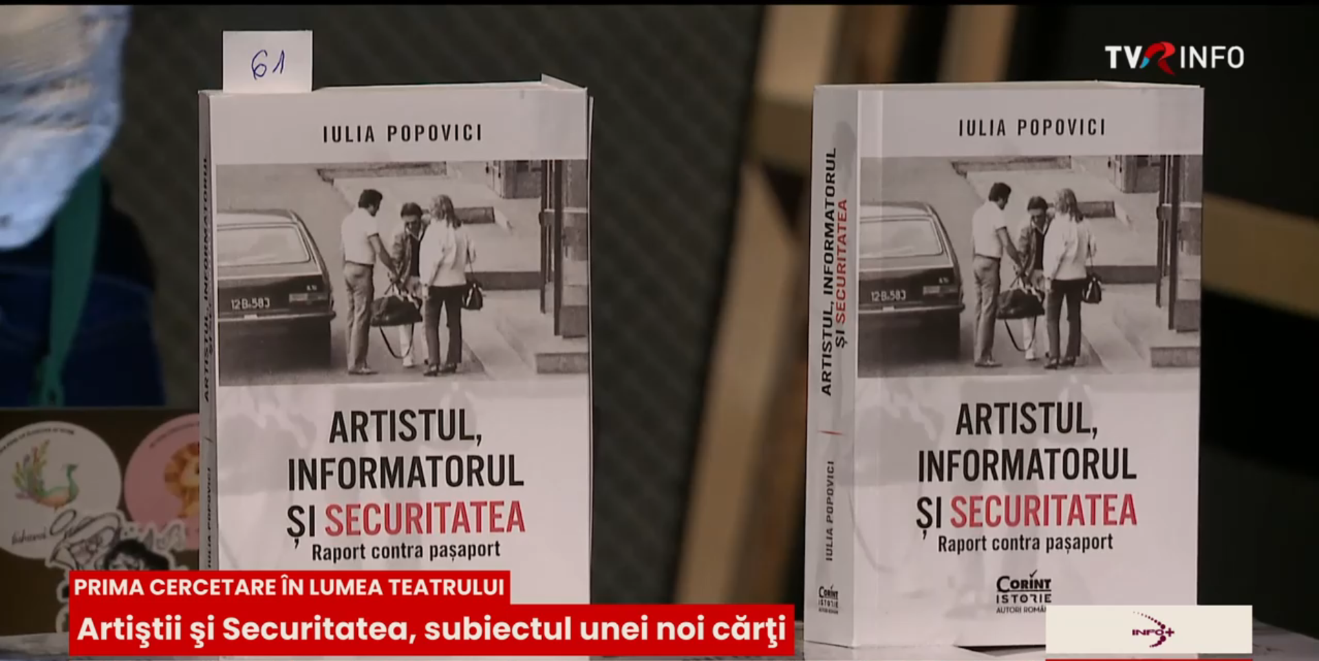 „Artistul, informatorul și Securitatea” Iulia Popovici